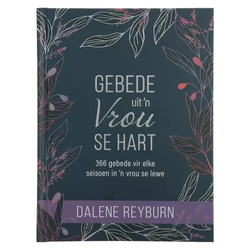 Gebede Uit ’n Vrou Se Hart Dagstukke (Hardeband)