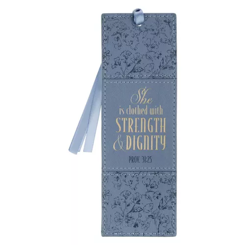 Strength And Dignity Cottage Garden Collection Bookmark